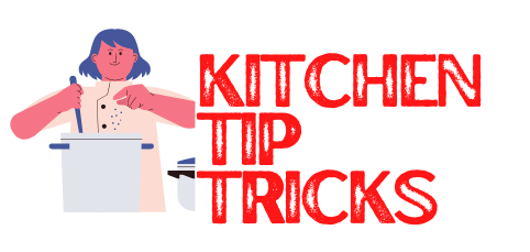 Tips And Tricks In The Kitchen